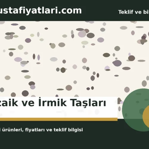 Mozaik ve İrmik Taşları