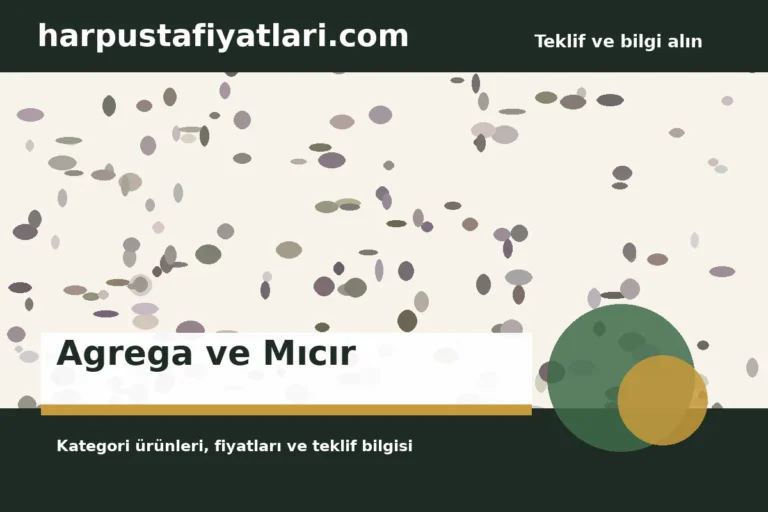 Agrega ve Mıcır