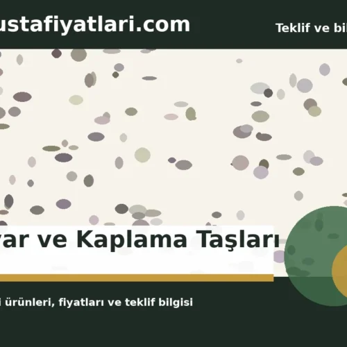 Duvar ve Kaplama Taşları