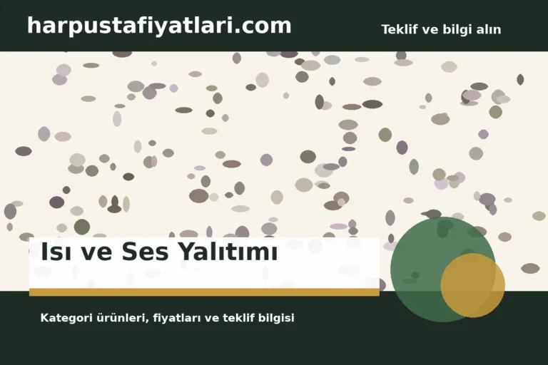 Isı ve Ses Yalıtımı