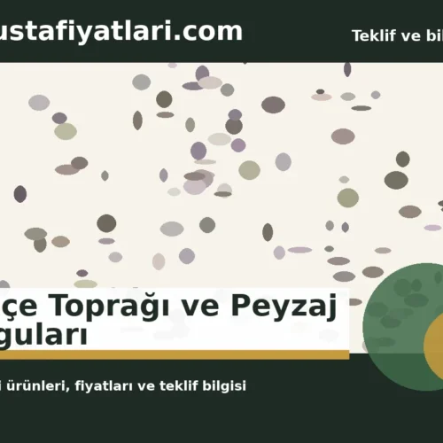 Bahçe Toprağı ve Peyzaj Dolguları