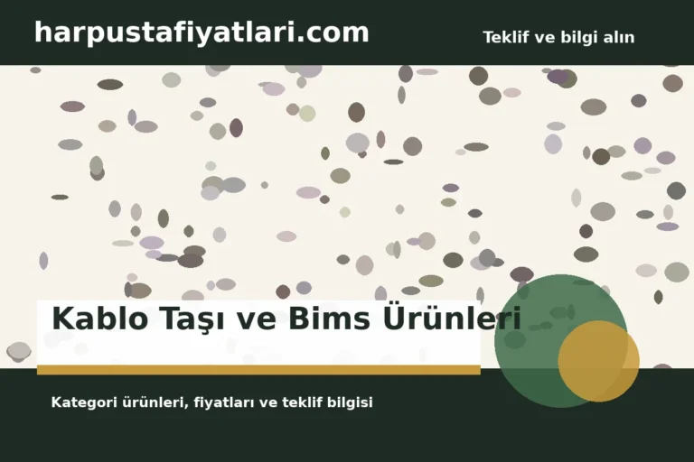 Kablo Taşı ve Bims Ürünleri