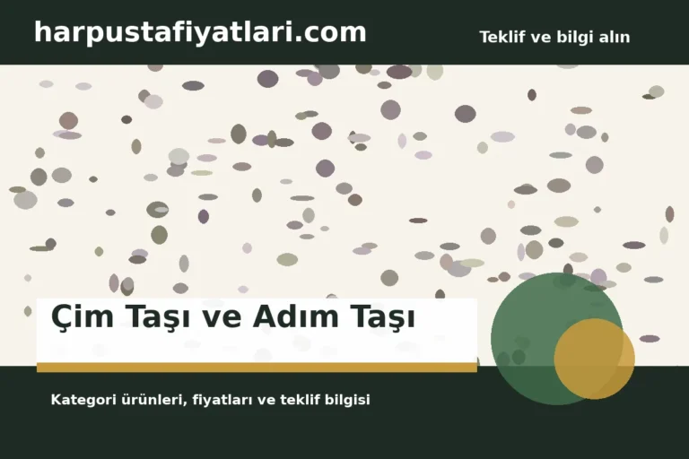 Çim Taşı ve Adım Taşı