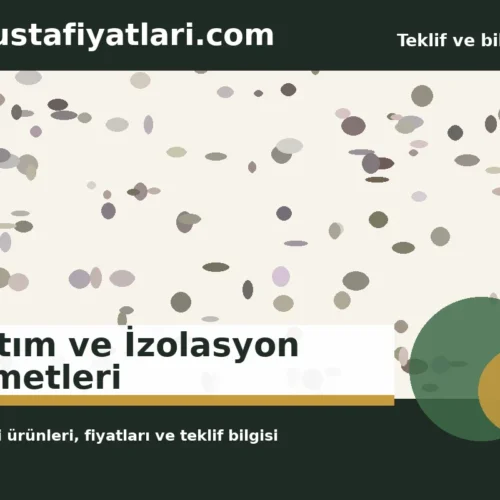 Yalıtım ve İzolasyon Hizmetleri