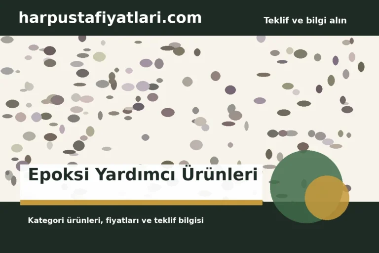 Epoksi Yardımcı Ürünleri