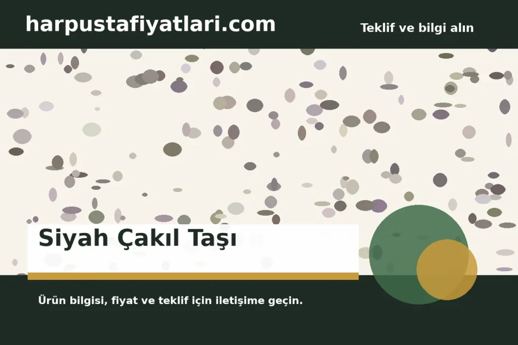 Siyah Çakıl Taşı ürün banner