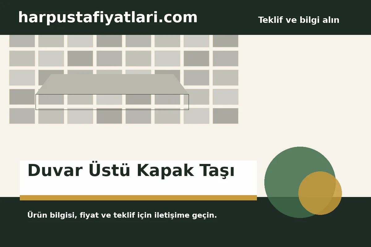Duvar Üstü Kapak Taşı ürün banner
