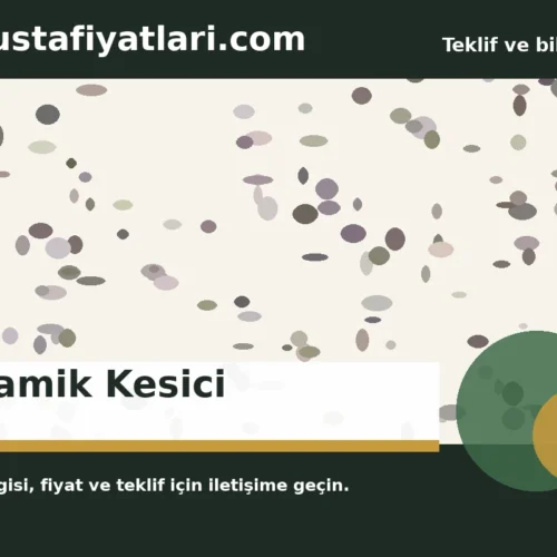 Seramik Kesici - Harpuşta Fiyatları