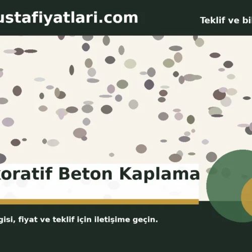 Dekoratif Beton Kaplama - Harpuşta Fiyatları