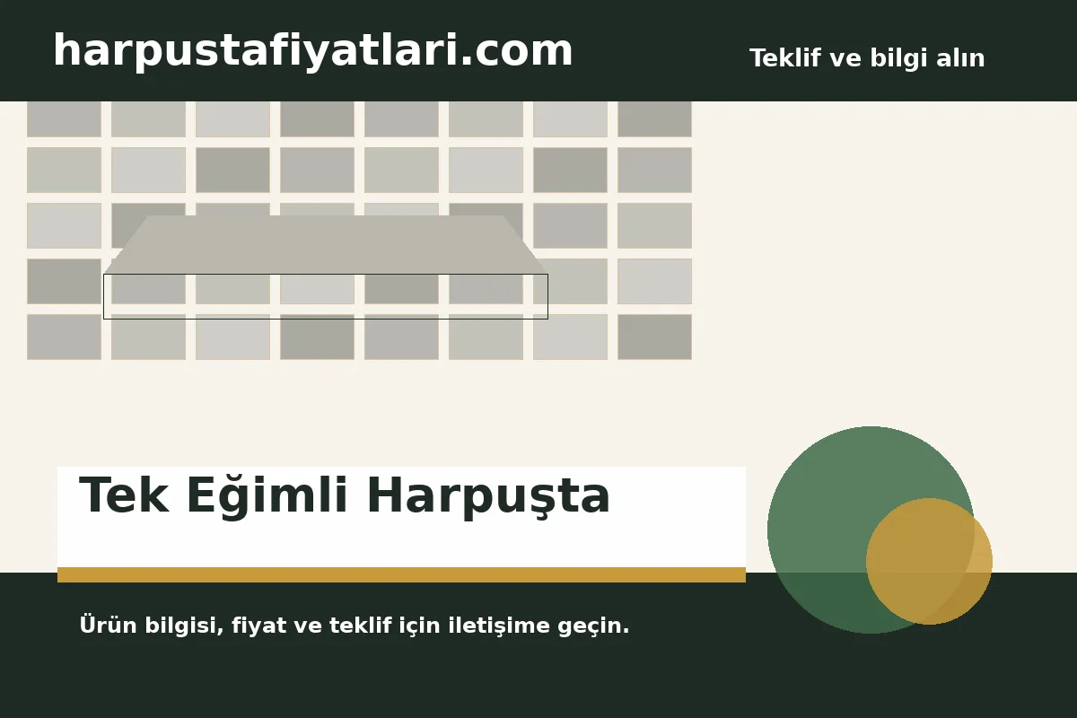 Tek Eğimli Harpuşta ürün banner
