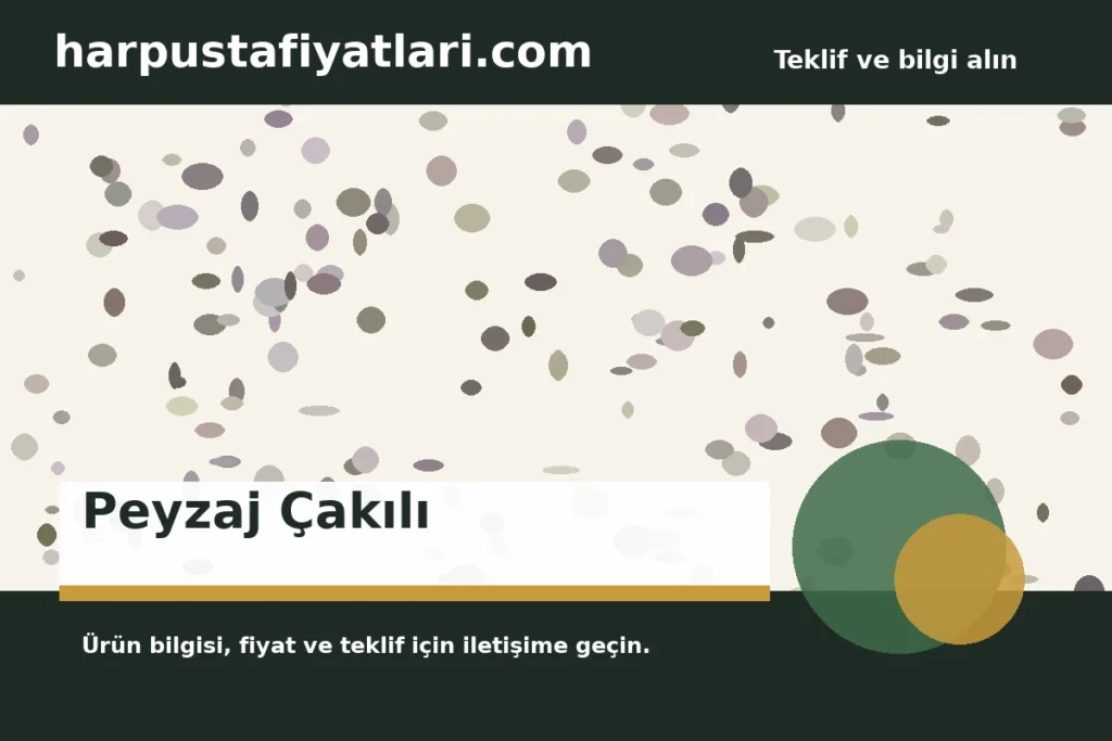 Peyzaj Çakılı ürün banner