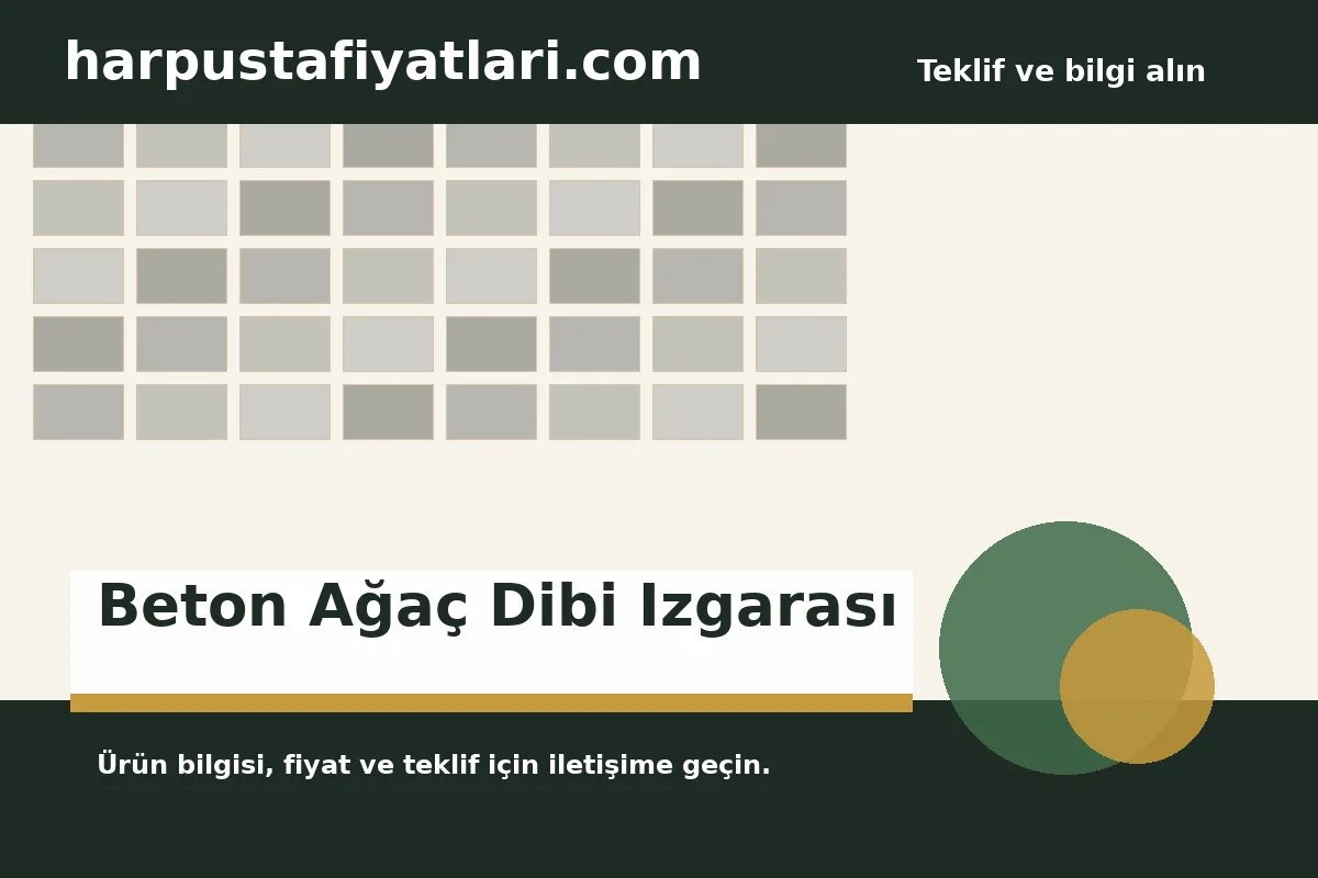 Beton Ağaç Dibi Izgarası - Harpuşta Fiyatları