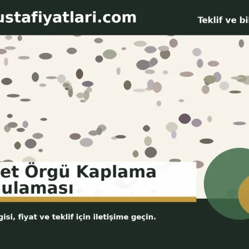 Sepet Örgü Kaplama Uygulaması - Harpuşta Fiyatları