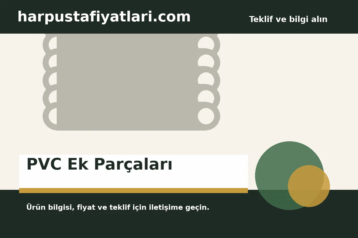 PVC Ek Parçaları ürün banner