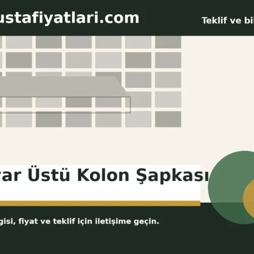 Duvar Üstü Kolon Şapkası - Harpuşta Fiyatları