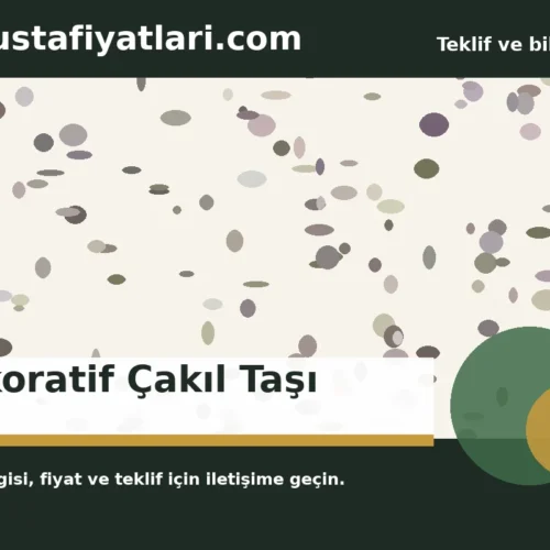 Dekoratif Çakıl Taşı - Harpuşta Fiyatları
