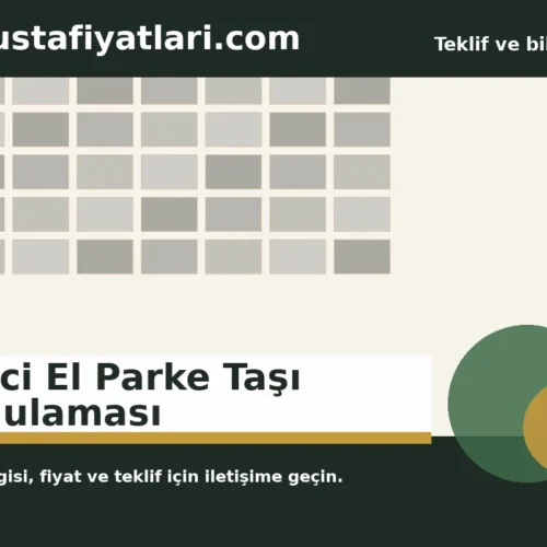 İkinci El Parke Taşı Uygulaması - Harpuşta Fiyatları