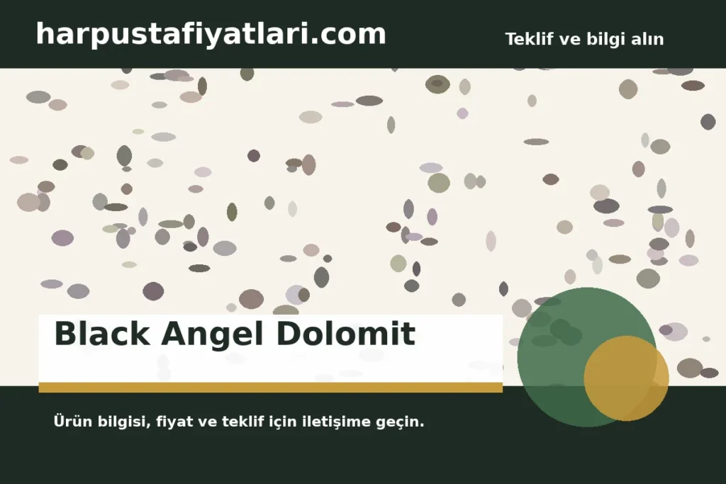 Black Angel Dolomit ürün banner