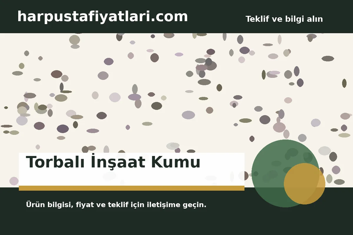 Torbalı İnşaat Kumu ürün banner