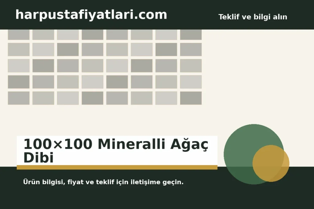 100×100 Mineralli Ağaç Dibi ürün banner