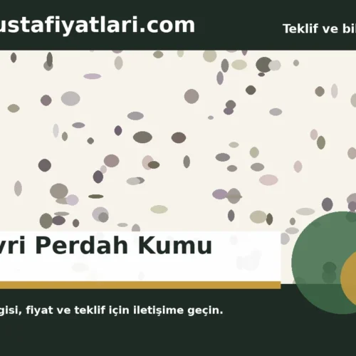 Silivri Perdah Kumu - Harpuşta Fiyatları