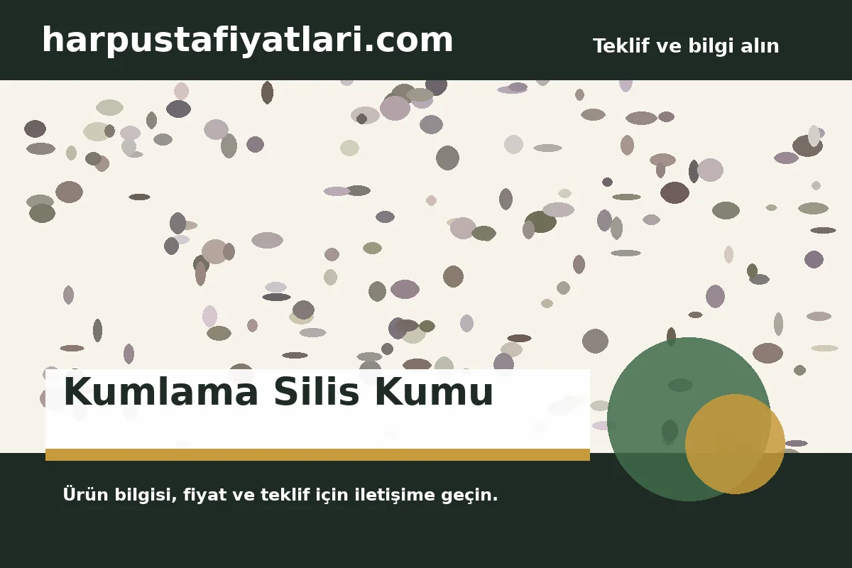 Kumlama Silis Kumu ürün banner