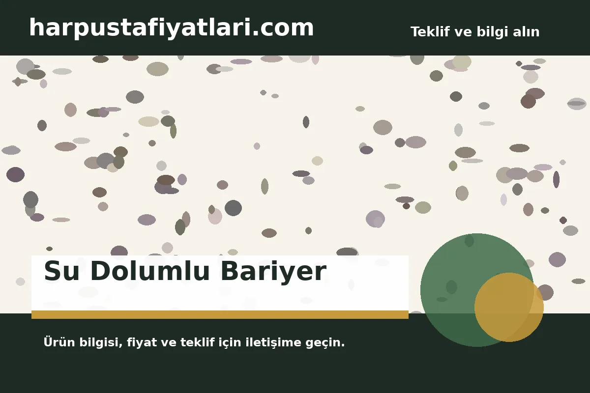 Su Dolumlu Bariyer ürün banner