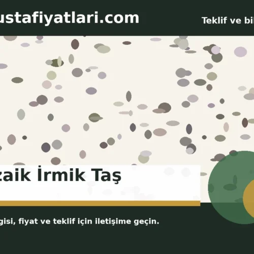 Mozaik İrmik Taş - Harpuşta Fiyatları