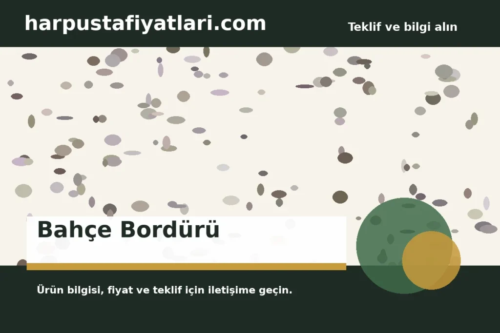 Bahçe Bordürü ürün banner
