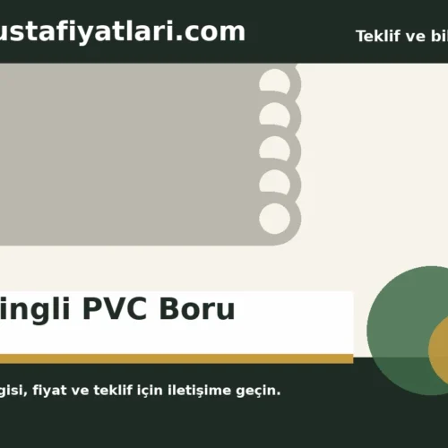 O-Ringli PVC Boru - Harpuşta Fiyatları