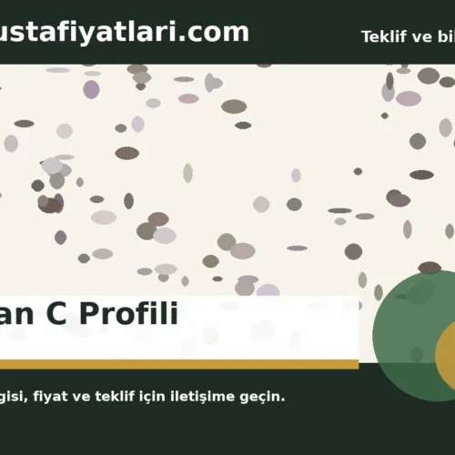 Tavan C Profili - Harpuşta Fiyatları